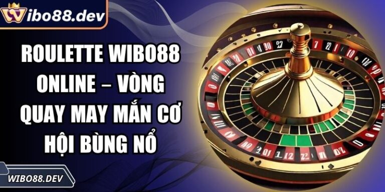 Roulette Wibo88 online